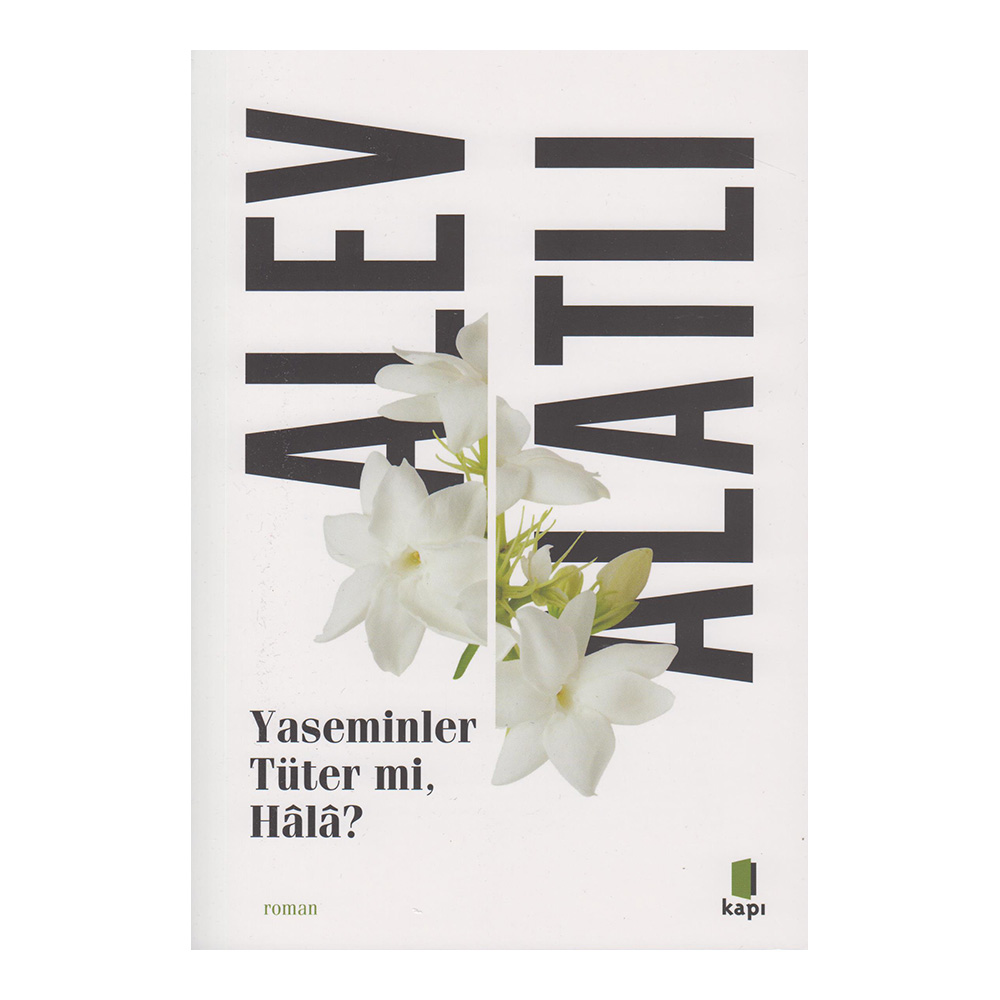 YASEMİNLER TÜTER Mİ HALA