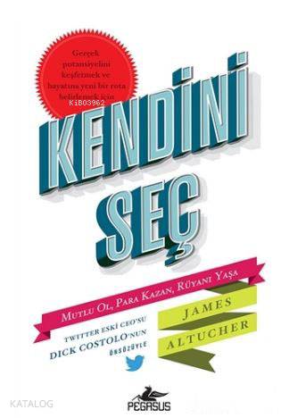 Kendini Seç - James Altucher