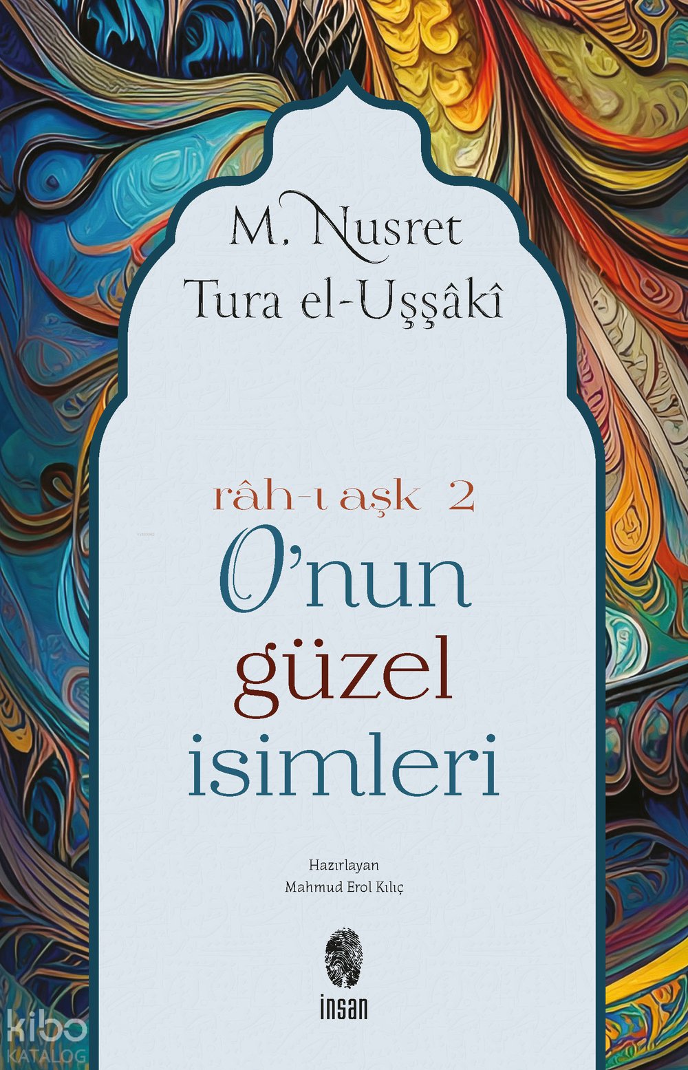 O'nun Güzel İsimleri