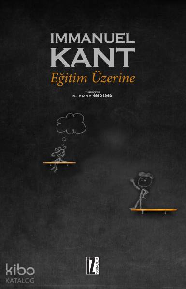 Eğitim Üzerine - Immanuel Kant