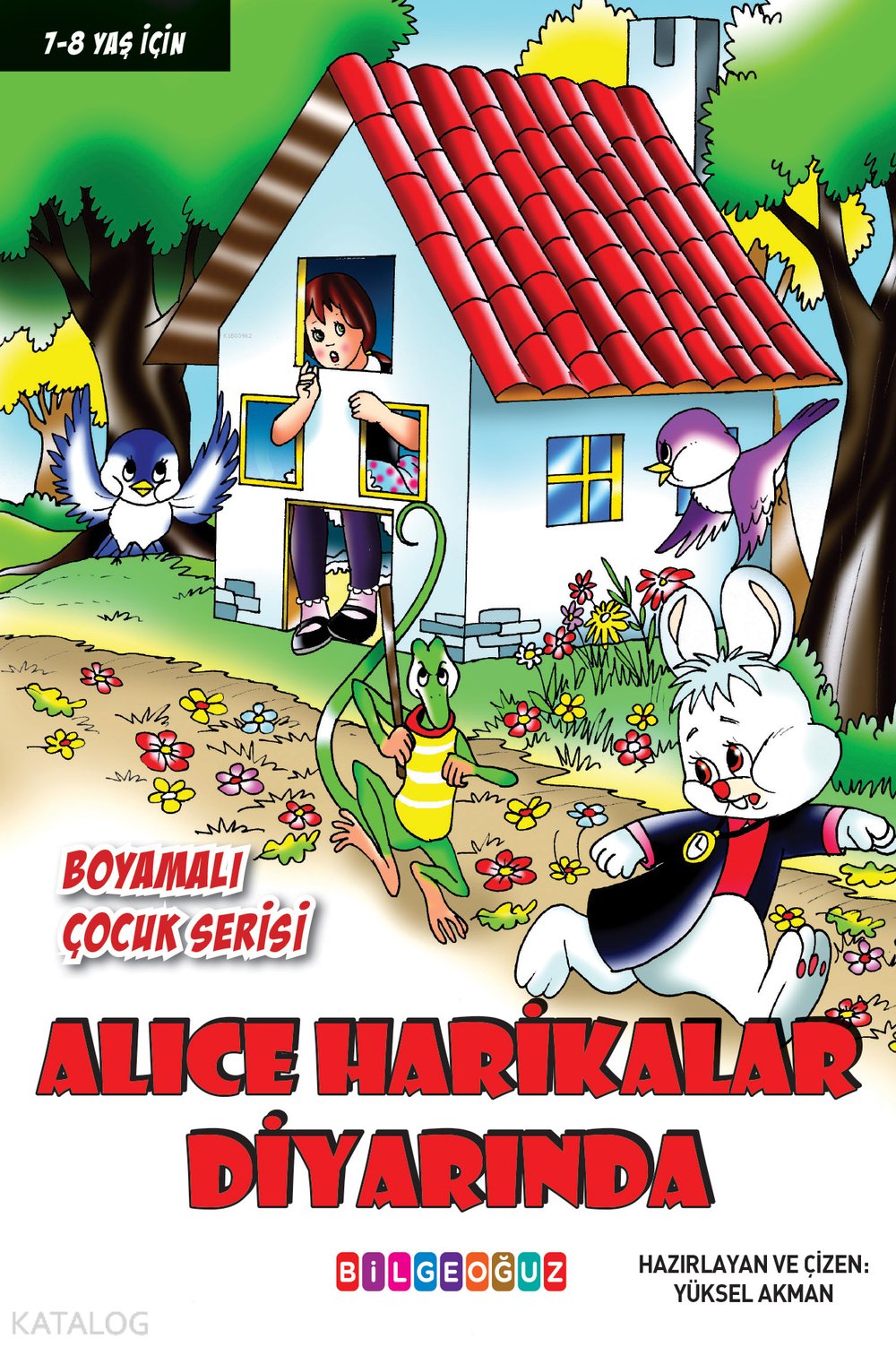 Alice Harikalar Diyarında - Yüksel Akman