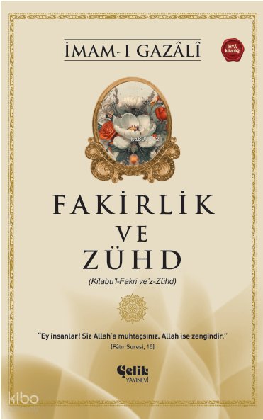 Fakirlik ve Zühd - İmam Gazali