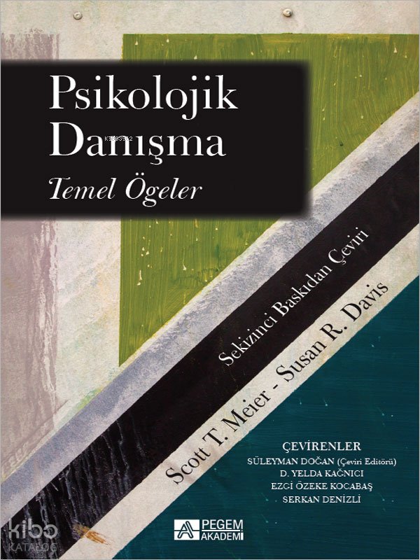 Psikolojik Danışma Temel Öğeler - Süleyman Doğan