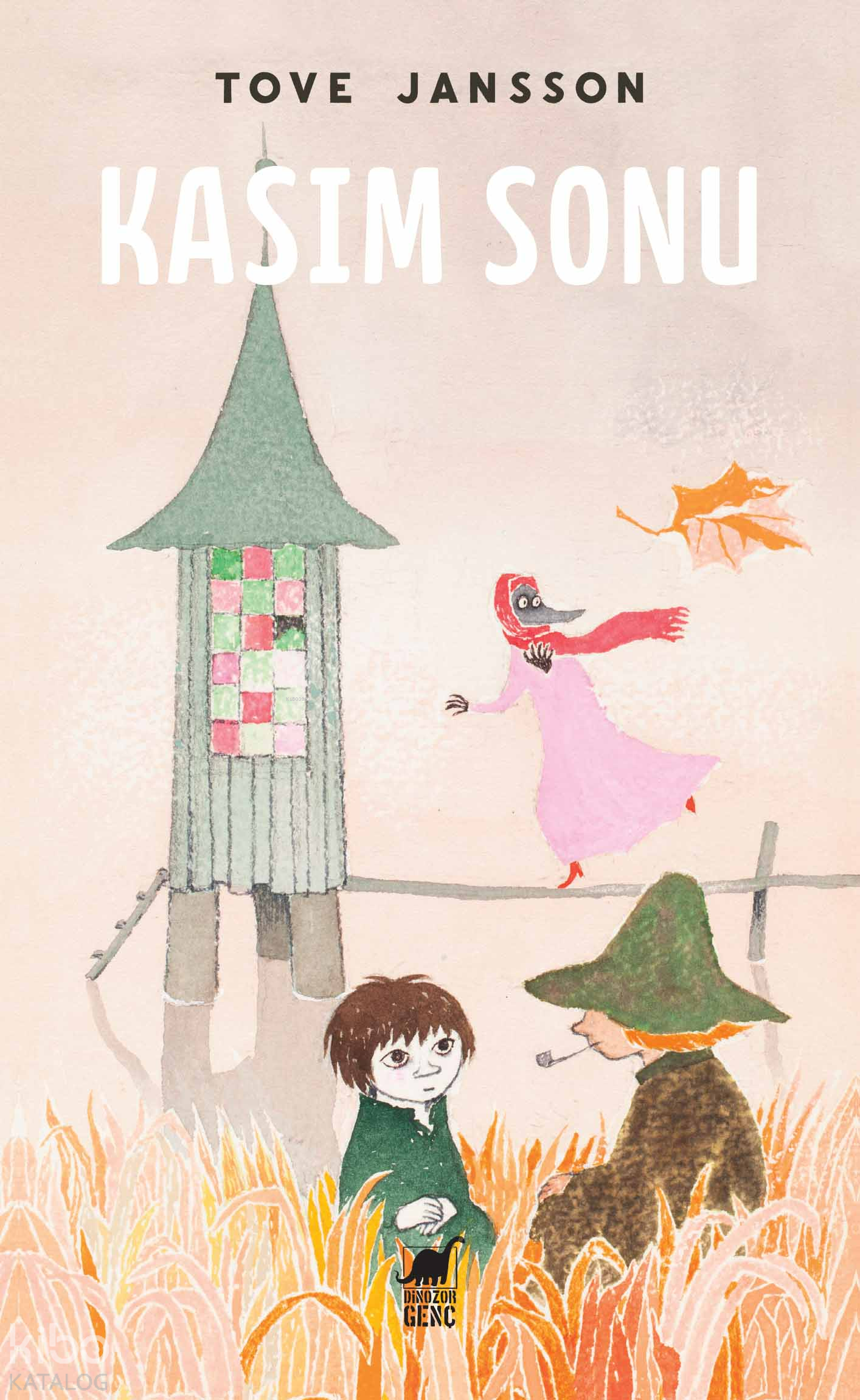 Kasım Sonu - Tove Jansson