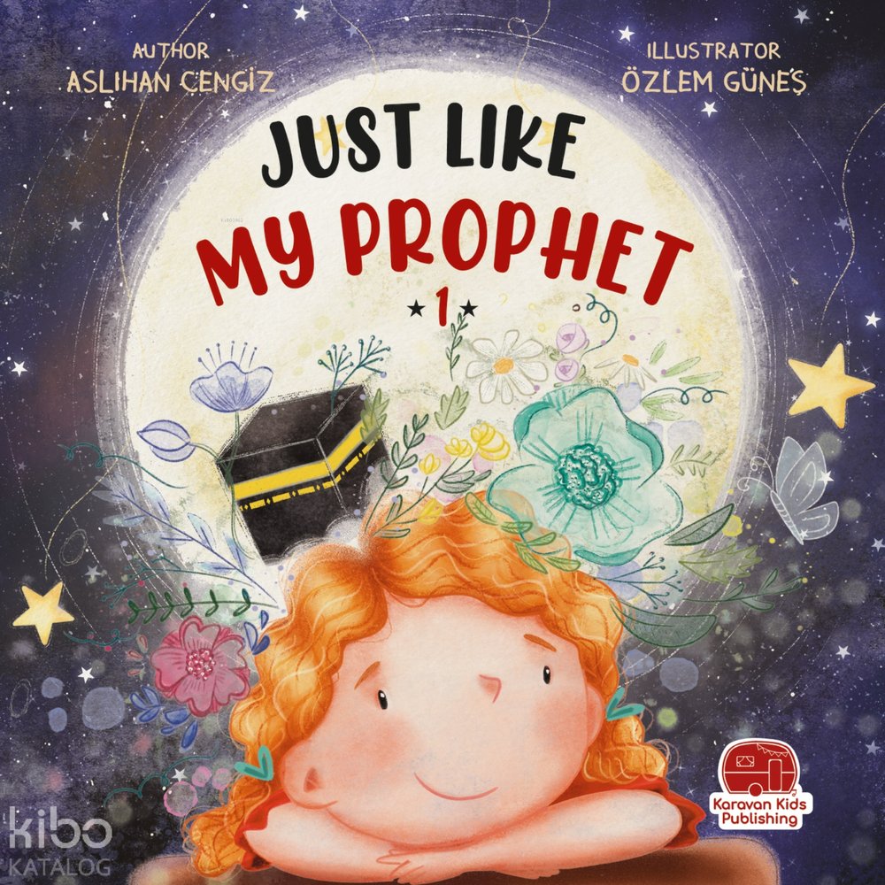 Just Lıke My Prophet 1 - Aslıhan Cengiz