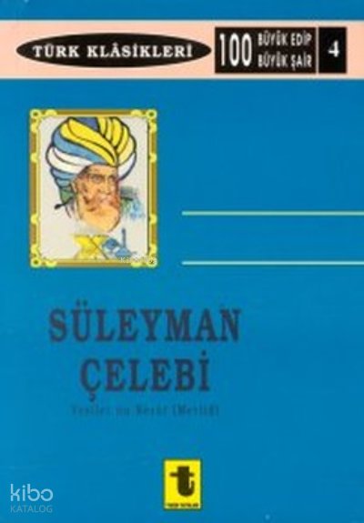 Süleyman Çelebi Ve Melid, 152 Sa. - Kolektif
