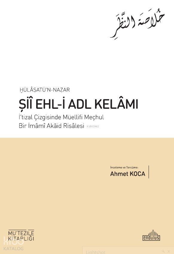 Hülâsatü’n Nazar Şiî Ehl-İ Adl Kelâmı