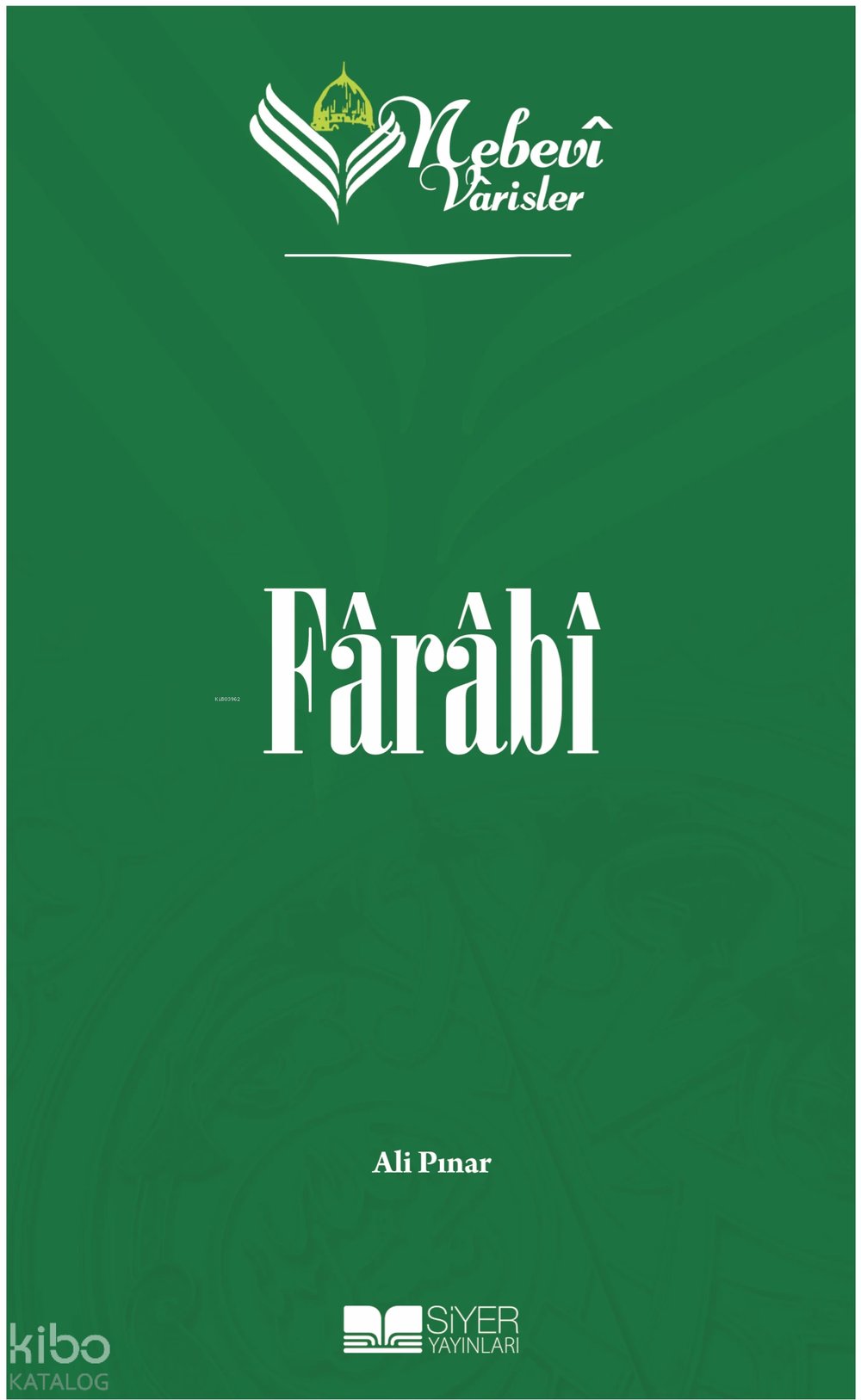 Nebevi Varisler 39 Farabi