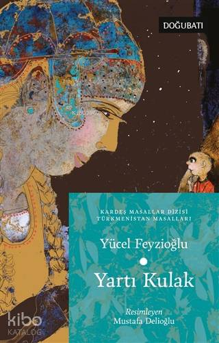Yartı Kulak - Yücel Feyzioğlu