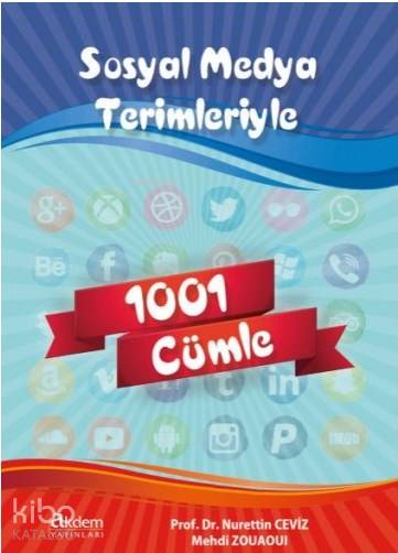 Sosyal Medya Terimleriyle 1001 Cümle - Nurettin Ceviz, Mehdi Zouaouı