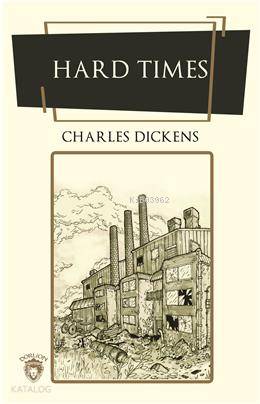 Hard Times - Charles Dickens