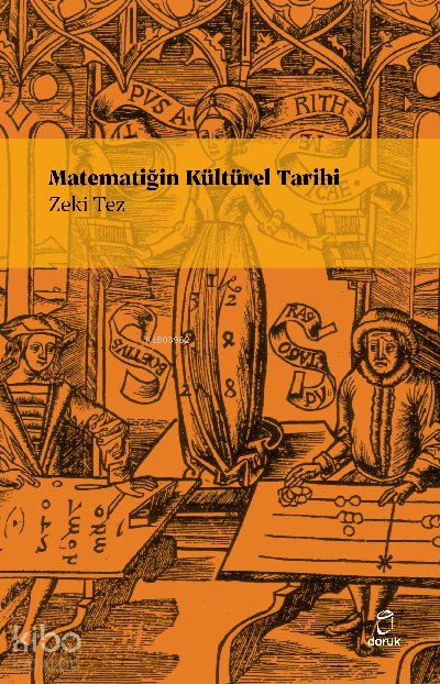 Matematiğin Kültürel Tarihi - Zeki Tez