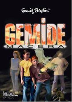 Gemide Macera - Enid Blyton
