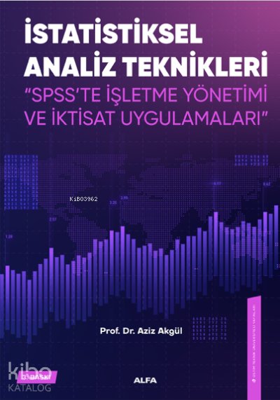 İstatiksel Analiz Teknikleri - Aziz Akgül