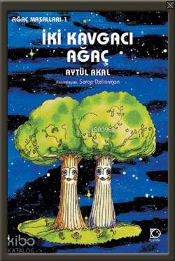 İki Kavgacı Ağaç