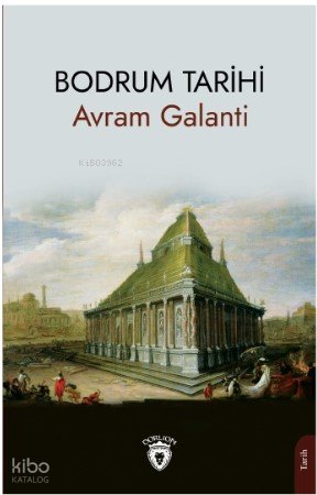 Bodrum Tarihi - Avram Galanti