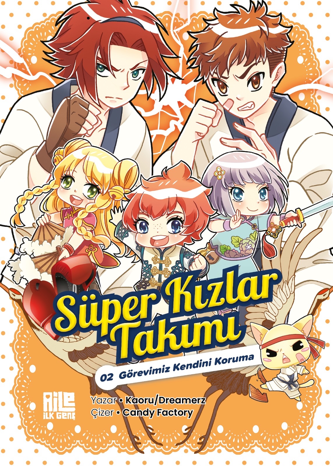 SÜPER KIZLAR TAKIMI 2 - GÖREVİMİZ KENDİNİ KORUMA