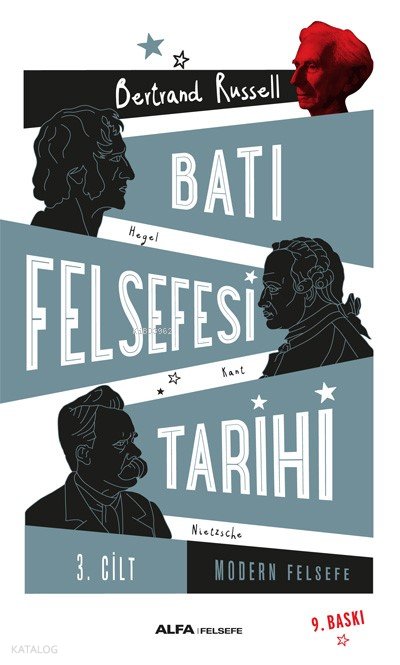 Batı Felsefesi Tarihi Cilt 3 - Bertrand Russell