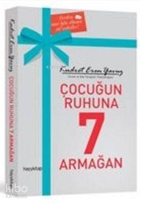 Çocuk Ruhuna 7 Armağan - Kudret Eren Yavuz