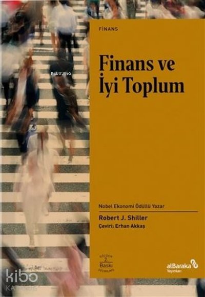 Finans ve İyi Toplum - Robert J. Shiller