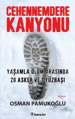 Cehennemdere Kanyonu - Osman Pamukoğlu