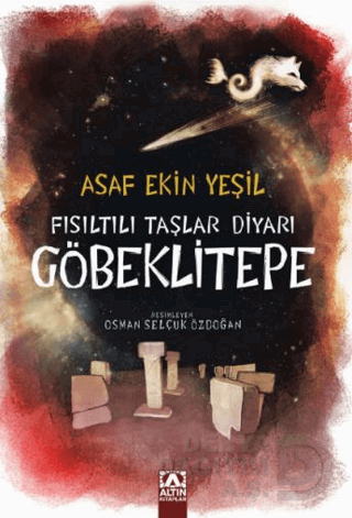 FISILTILI TAŞLAR DİYARI GÖBEKLİTEPE