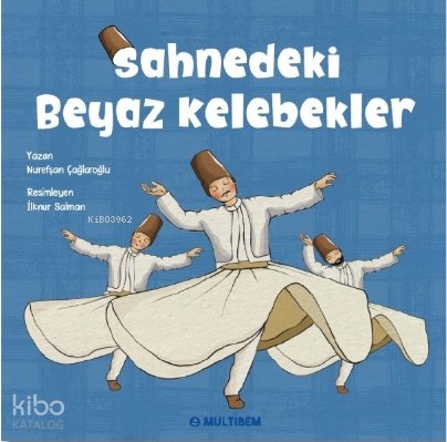 Sahnedeki Beyaz Kelebekler - Sevgi Zinciri Seti 5
