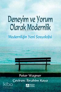 Modernliğin Yeni Sosyolojisi