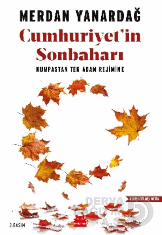 CUMHURİYETİN SONBAHARI