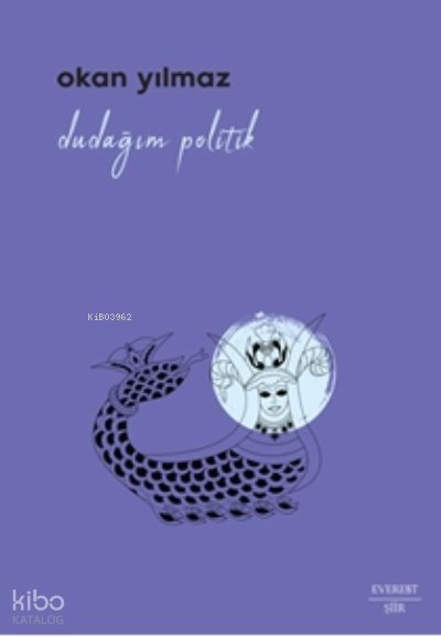 Dudağım Politik