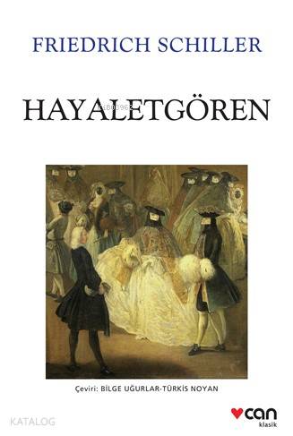 Hayaletgören - Friedrich Schiller