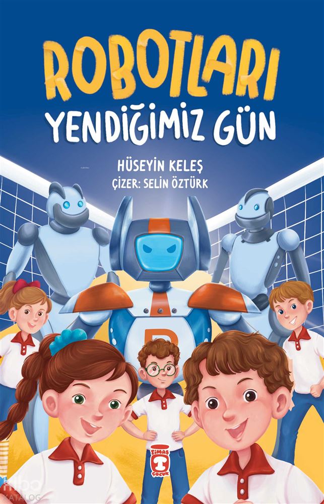 ROBOTLARI YENDİĞİMİZ GÜN