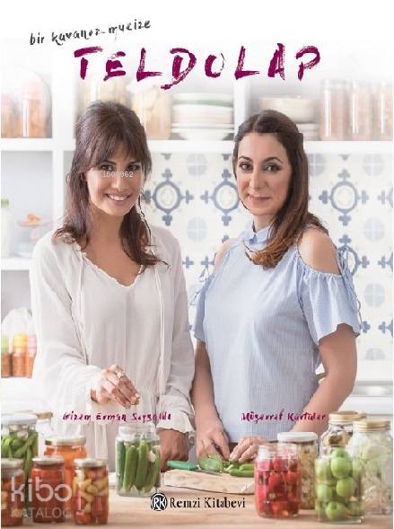 Teldolap - Bir Kavanoz Mucize - Müşerref Kartaler, Gizem Erman Soysaldı