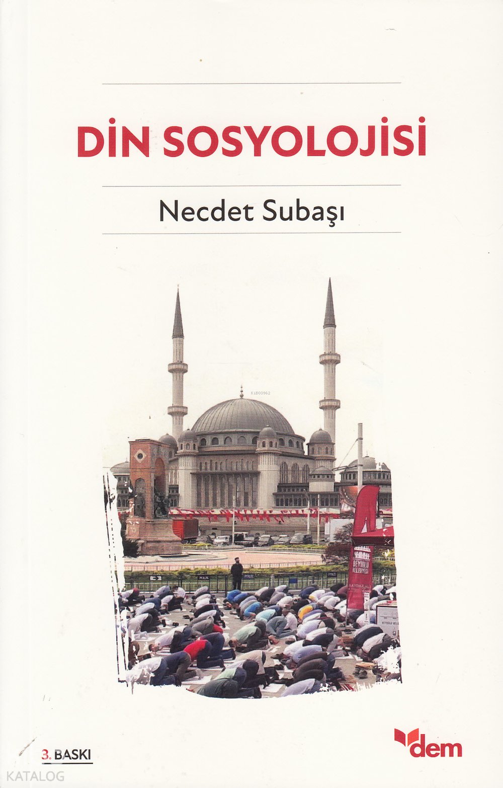 Din Sosyolojisi - Necdet Subaşı