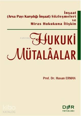 Hukuki Mütalaalar - Hasan Erman