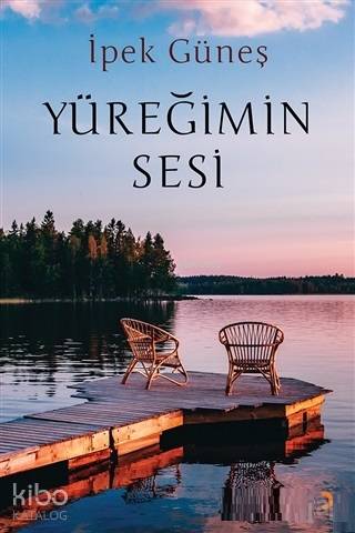Yüreğimin Sesi - İpek Güneş