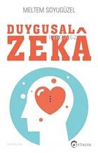 Duygusal Zeka - Meltem Soyugüzel