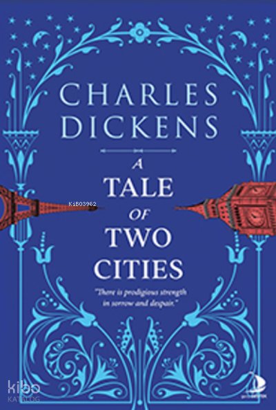 A Tale of Two Cities - Charles Dickens