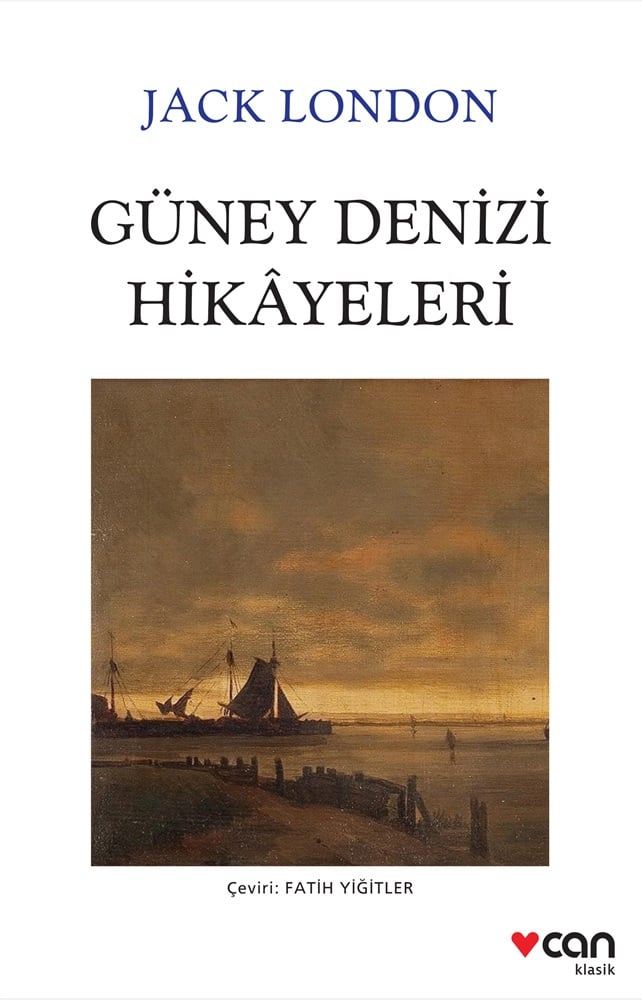 Güney Denizi Hikayeleri - Jack London