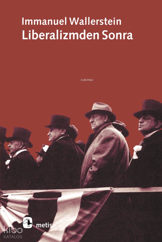 Liberalizmden Sonra - Immanuel Wallerstein