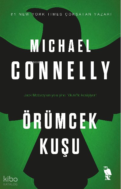 Örümcek Kuşu - Michael Connelly