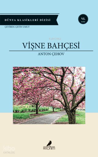Vişne Bahçesi - Anton Pavloviç Çehov