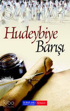 Hudeybiye Barışı - Abdulhamid Cude Es-Sahhar