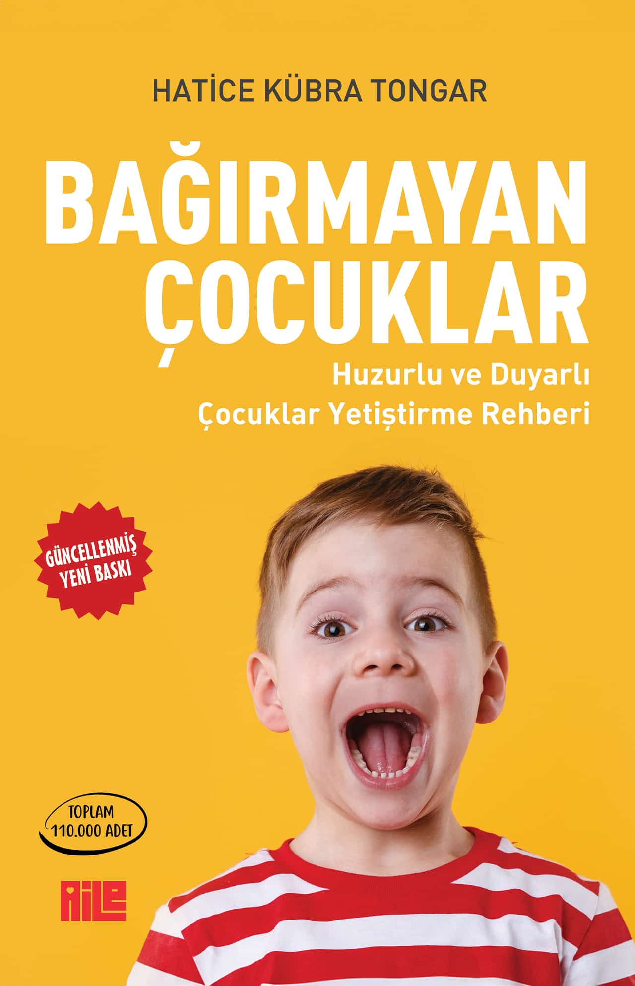 BAĞIRMAYAN ÇOCUKLAR