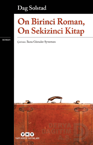 ON BİRİNCİ ROMAN ON SEKİZİNCİ KİTAP