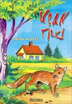 Uçan Tilki - Abbas Cılga