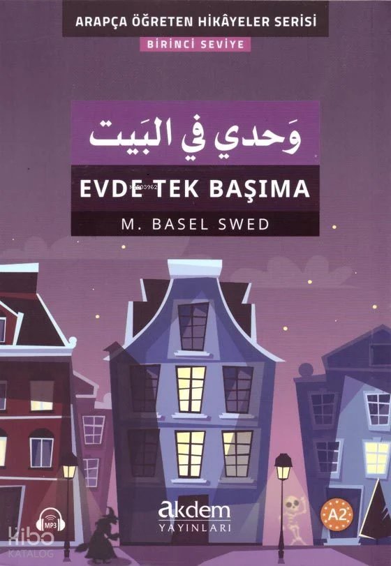 Evde Tek Başıma - Muhammed Basel Swed