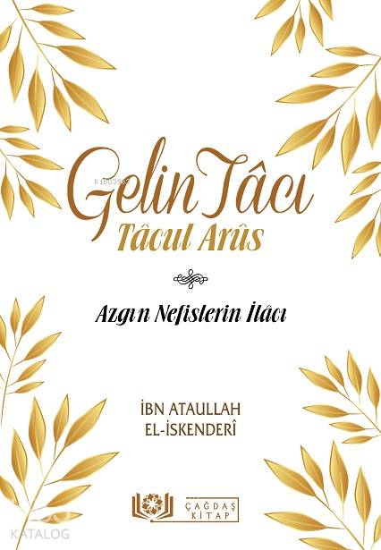 Gelin Tâcı - Tâcul Arûs - İbn Atâullah el-İskenderî