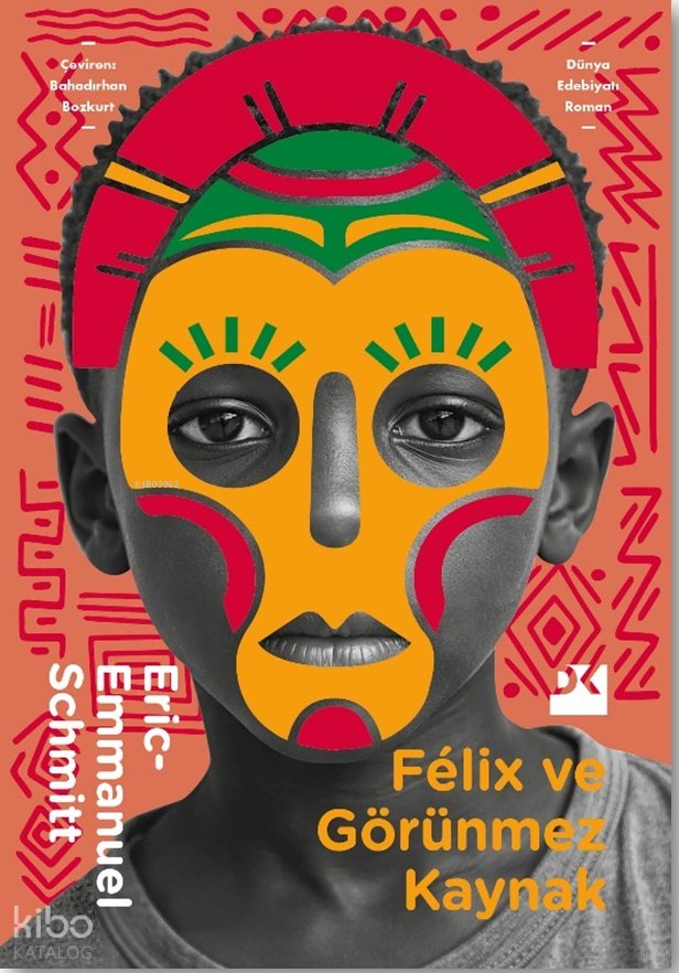 Felix ve Görünmez Kaynak
