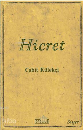 Hicret - Cahit Külekçi